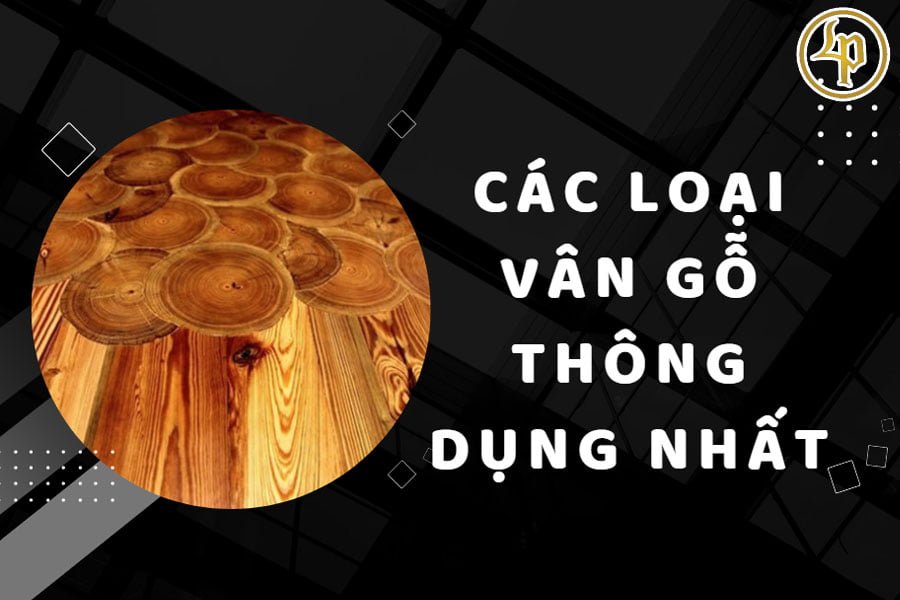 cac-loai-van-go-thong-dung