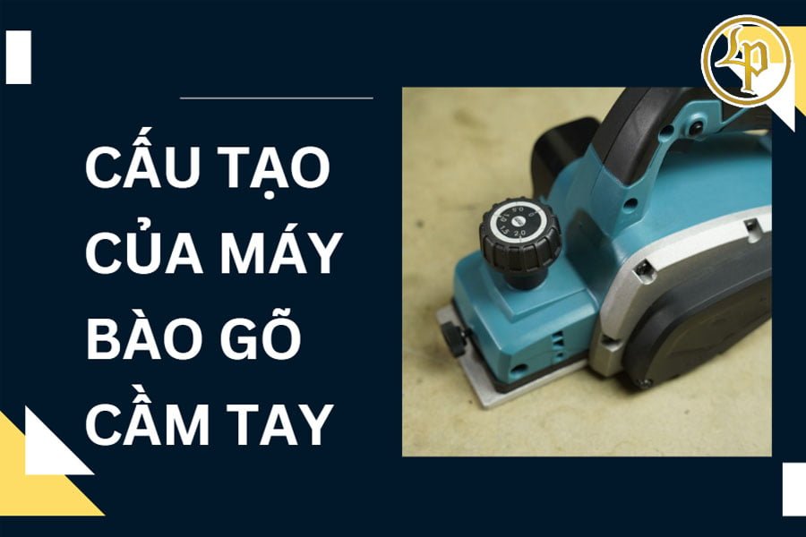 cau tao cua may bao go cam tay