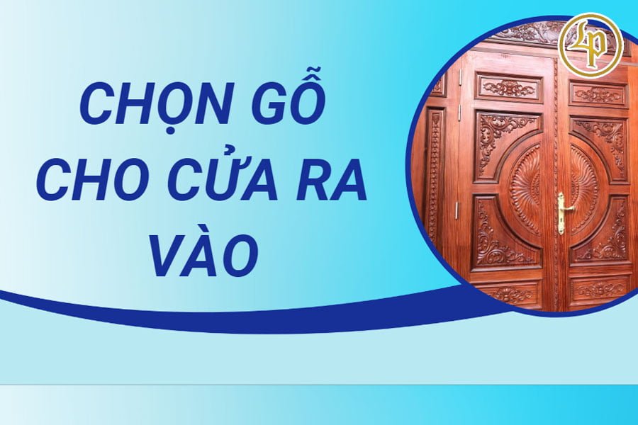 chon-go-cho-cua-ra-vao