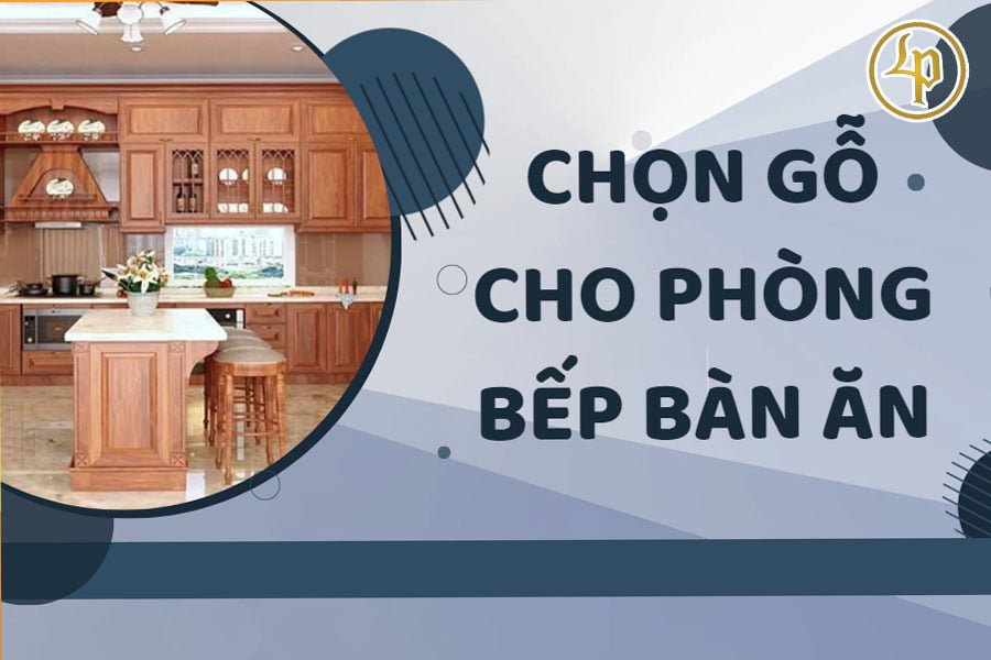 chon-go-cho-phong-bep