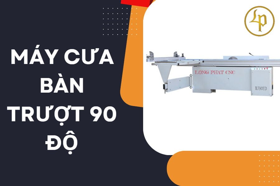 may-cua-ban-truot-90-do